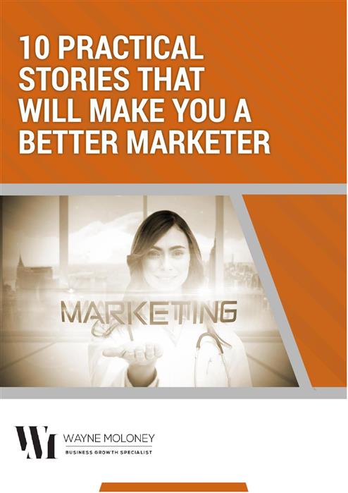 10 Practical Stories to make you a better Marketer
