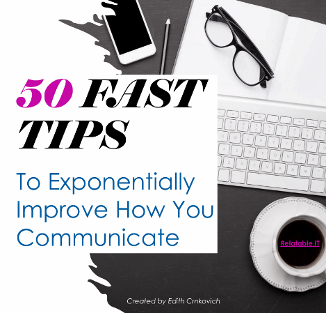 50 Tips to improve communications